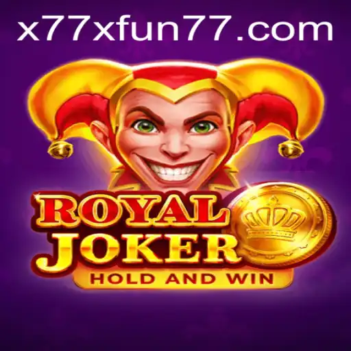 RoyalJoker: A Thrilling Adventure with x77x Fun
