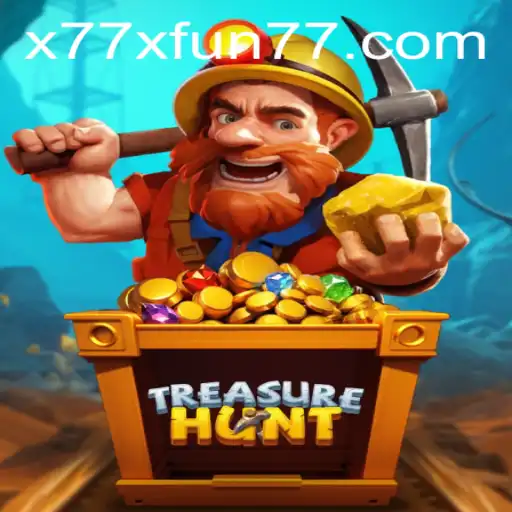 Discover the Thrilling Universe of TreasureHunt: x77x Fun Awaits